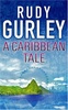A Caribbean Tale